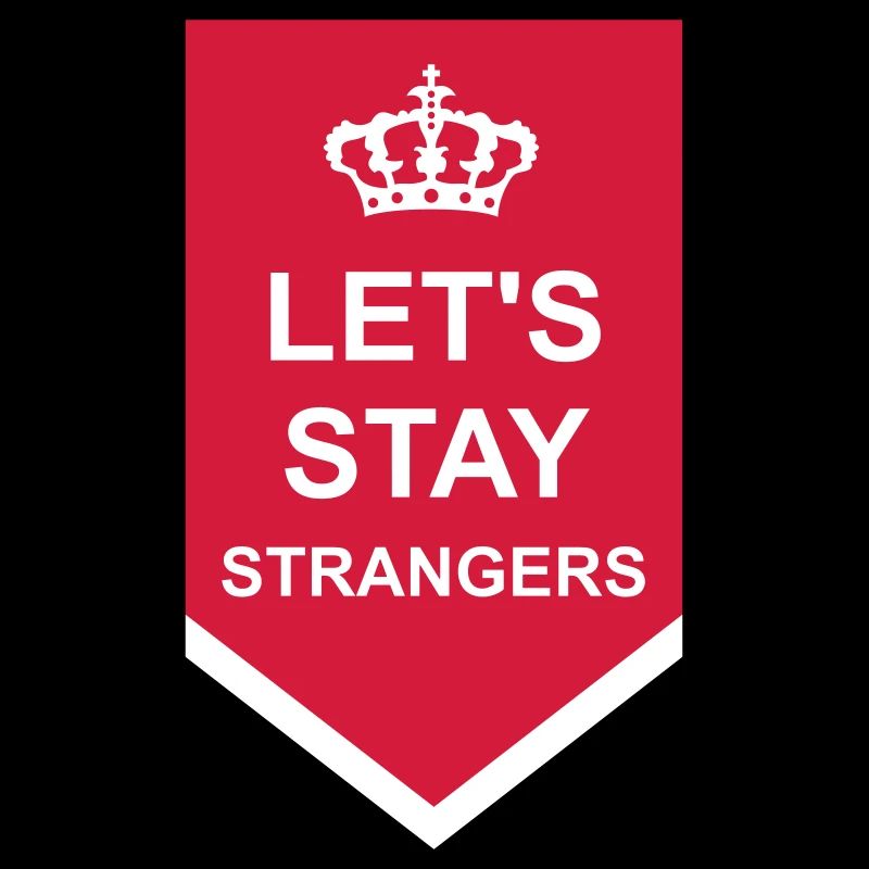 Citation Restons Strangers
