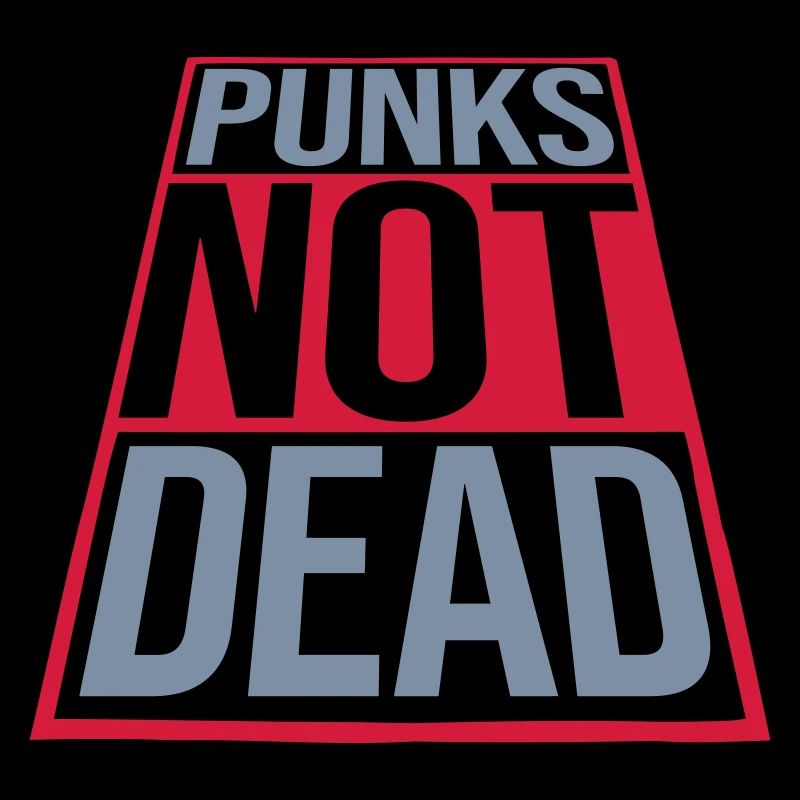 punks not dead Zitat