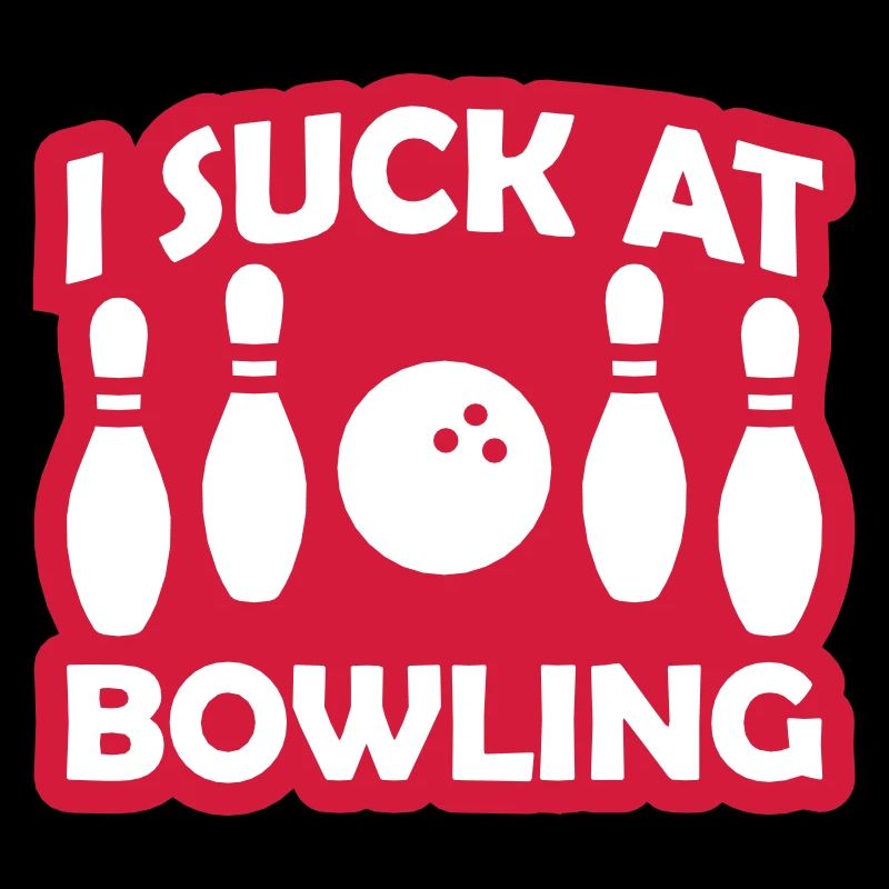 I suck at bowling