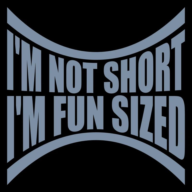 Not short fun sized