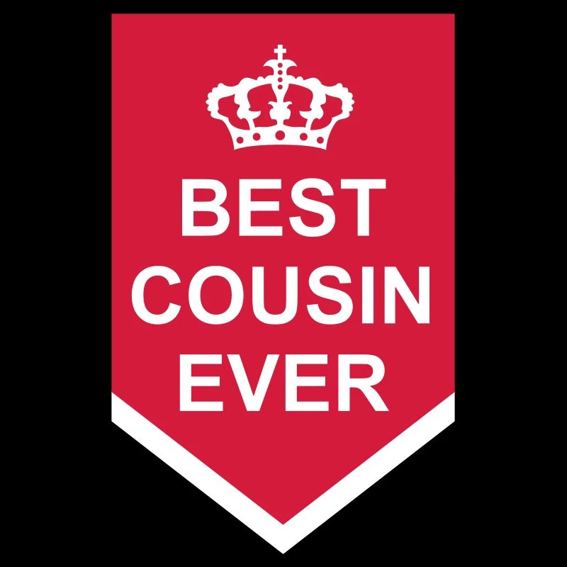best cousin ever Zitat