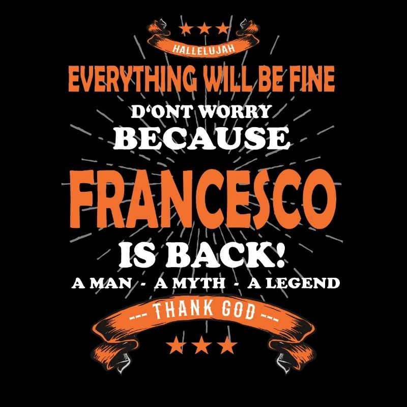 Everything will be fine Francesco Is back