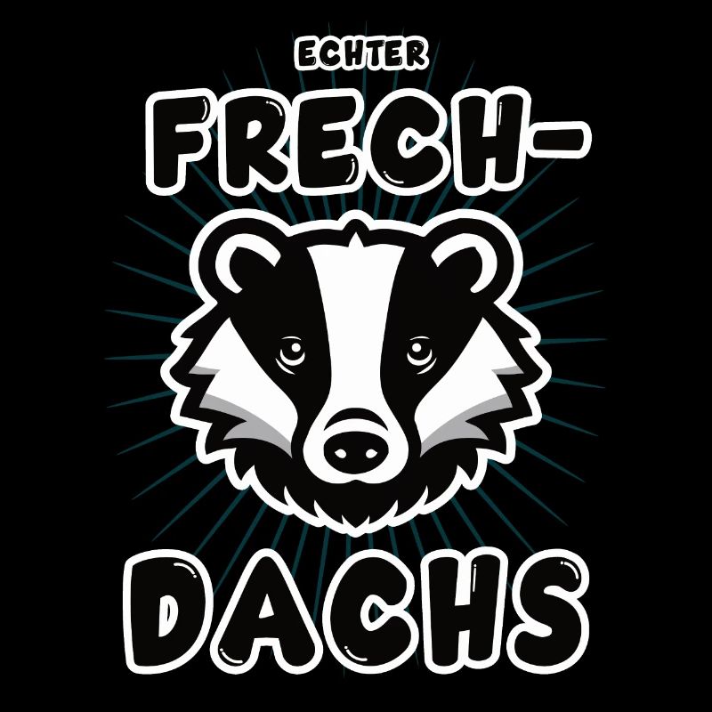 lustiges echter Frechdachs Design