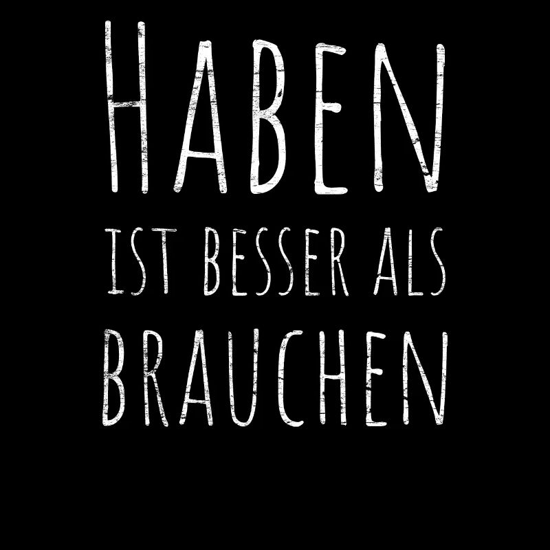 Having is better than needing