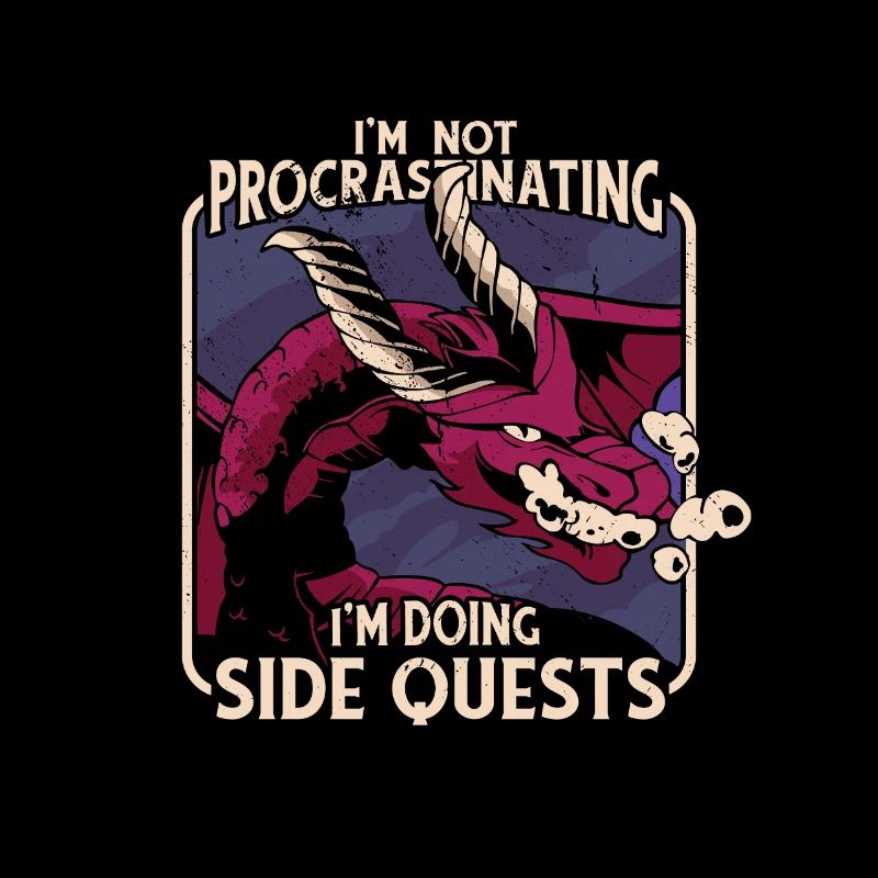 Ich Bin Nicht Procastinating Ich Bin Doing Side