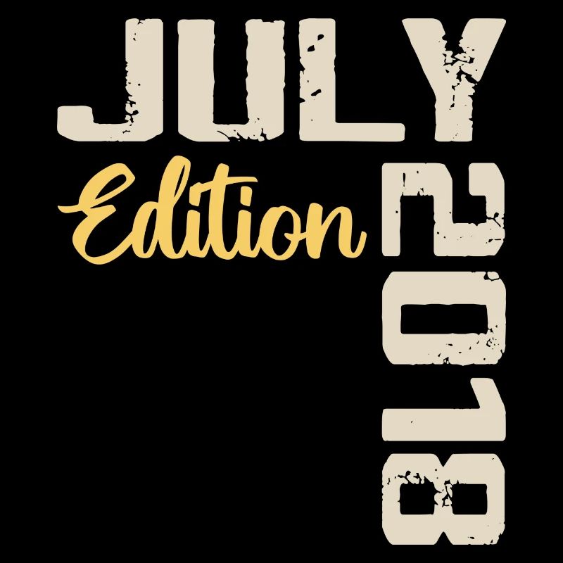 Juli 2018 Geburtstagsshirt Juli 2018