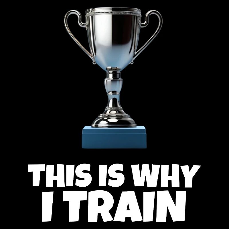 This Is Why I Train