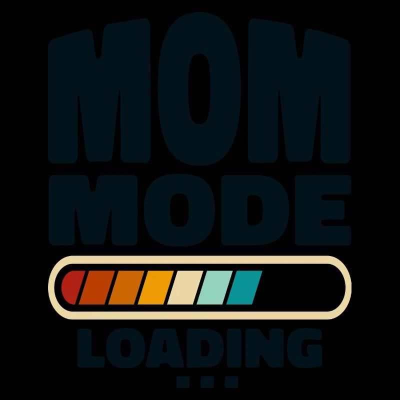 Funny Mom Mode Loading Zitat Beste Mutter aller Zeiten