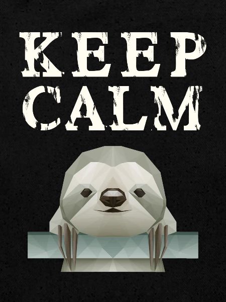 Keep Calm Faultier