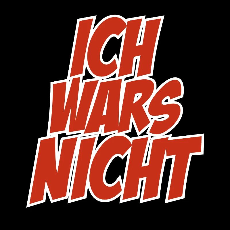 Ich wars nicht