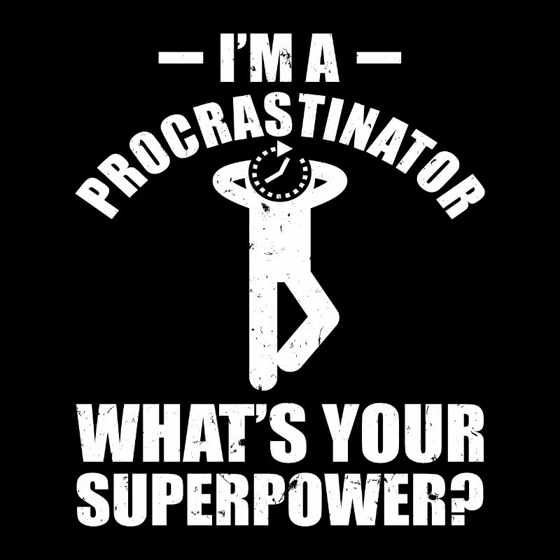 Procrastination Postpone Deferred Student