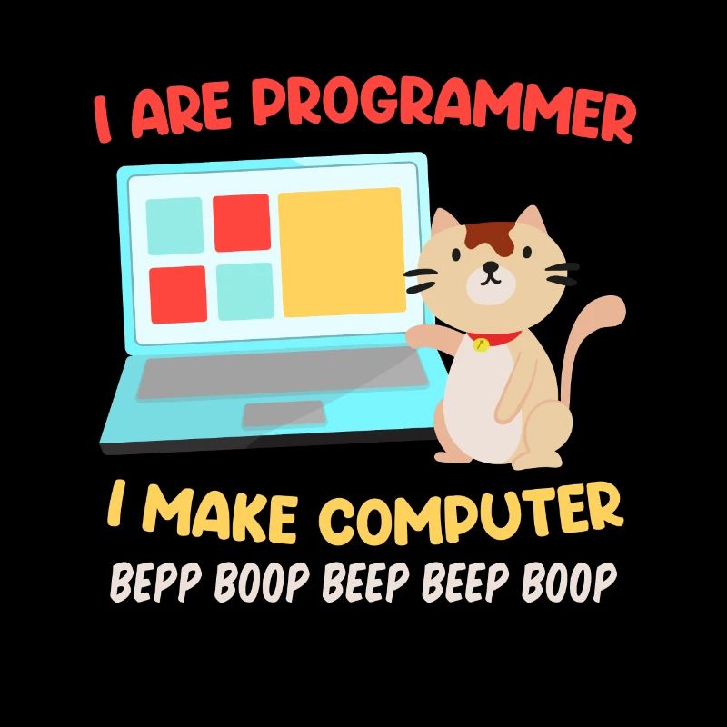 Programmierer Katzen Spruch Witz I are Programmer
