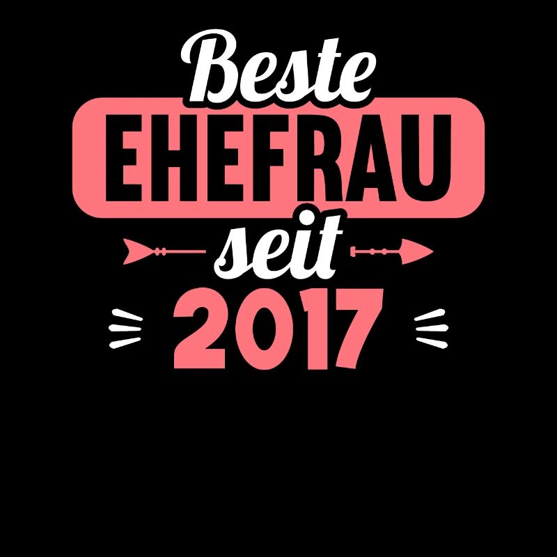 Beste Ehefrau Bester Ehemann seit 2017
