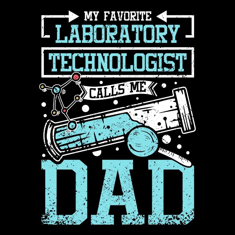 Mon technologue de laboratoire préféré m’appelle papa