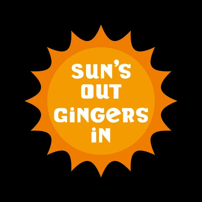 Suns Out Gingembres In