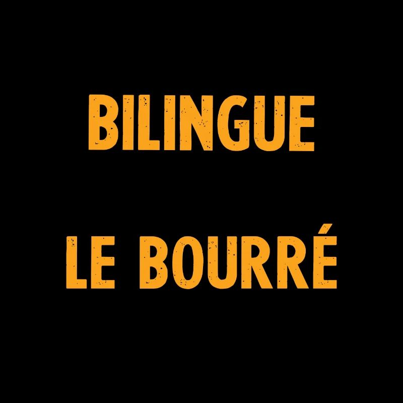 Je suis bilingue je parle le bourré