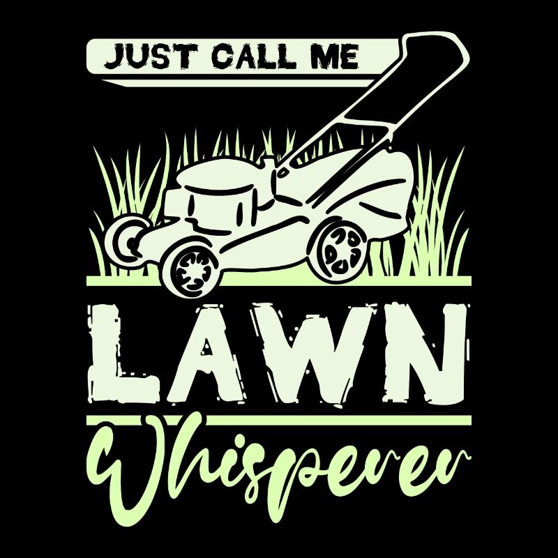 Appelez-moi simplement chuchoteur de pelouse