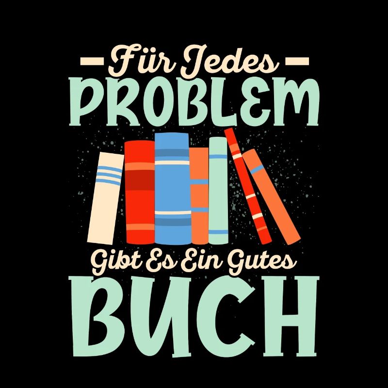 Für jedes Problem gibt es ein gutes Buch Lesen Lit