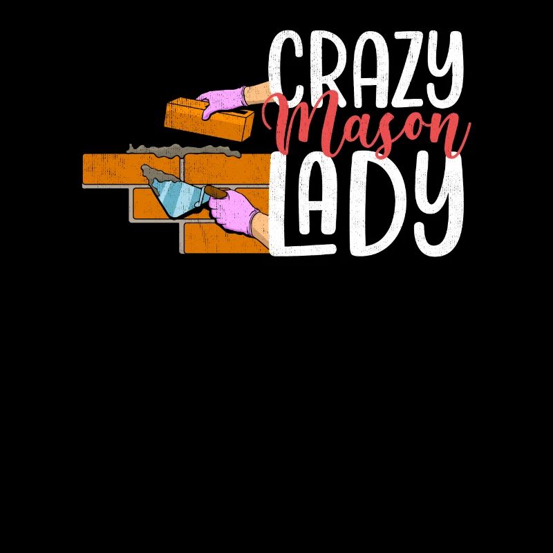 Crazy Mason Lady Cool Cement Construction Drôle