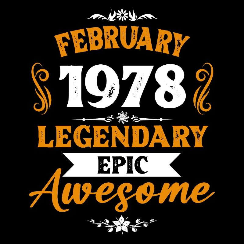 February 1978 Legends Birthday Gift