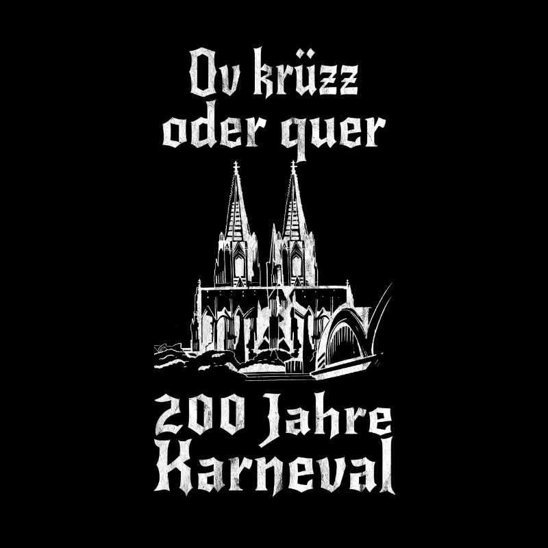 200 Jahre Kölner Karneval - Ov krüzz oder quer