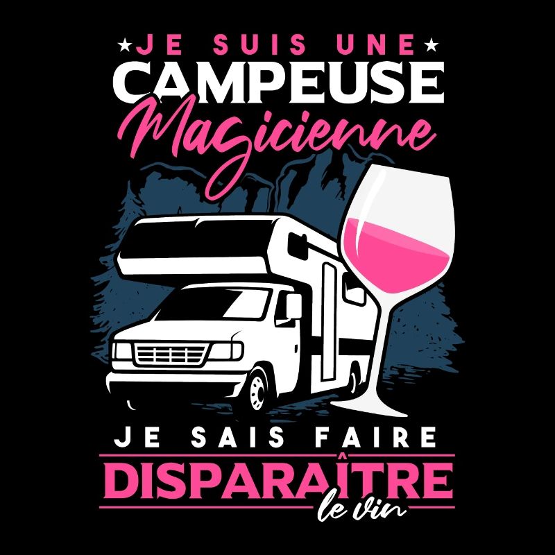 Je Suis Une Campeuse Magicienne