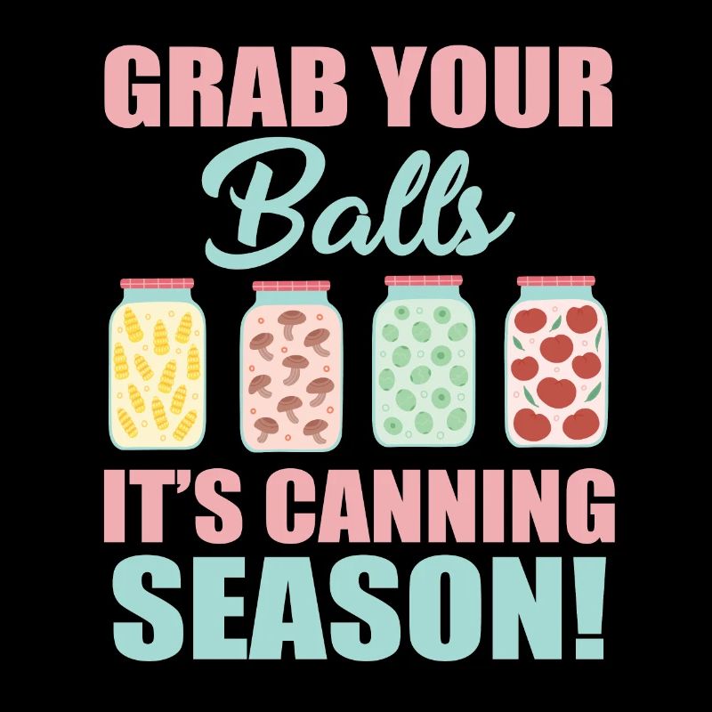 Funny Canning Lover Design