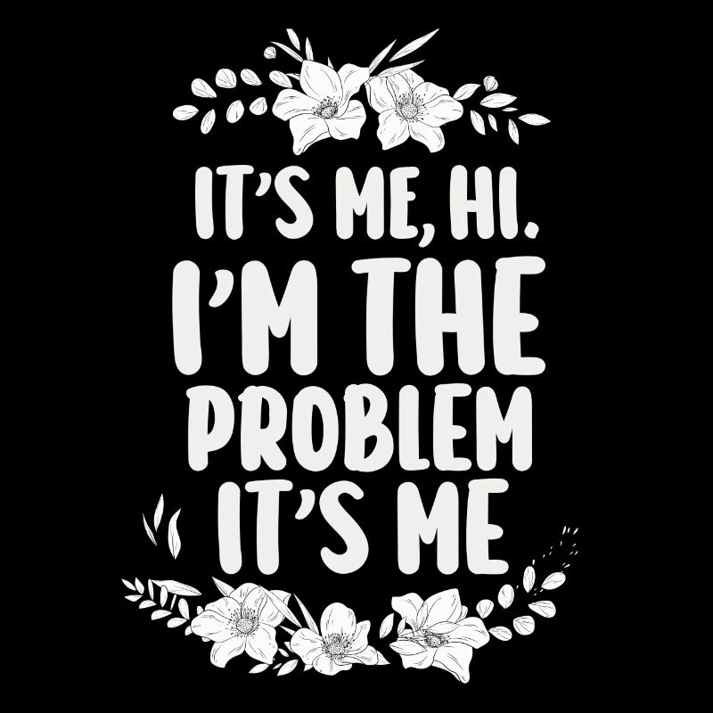 Ich bin's, hallo, ich bin das Problem