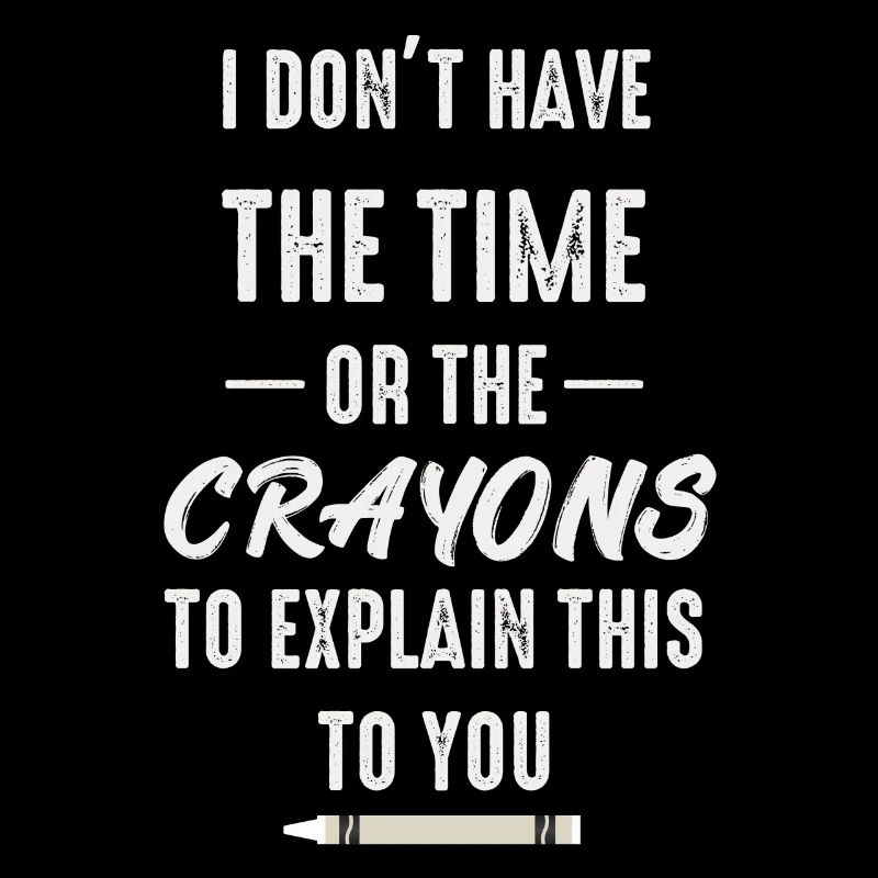 Ich habe nicht die Zeit oder die Buntstifte