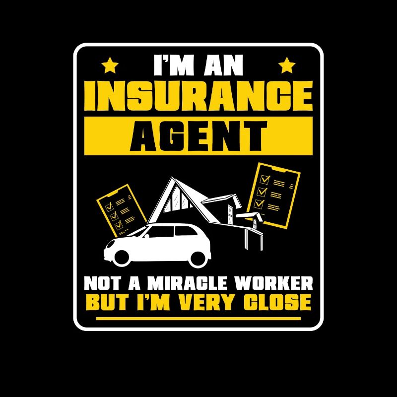 Insurance agent No miracle worker Funny