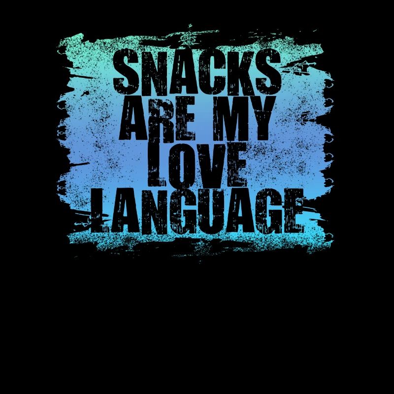 Snacks Are My Love Language