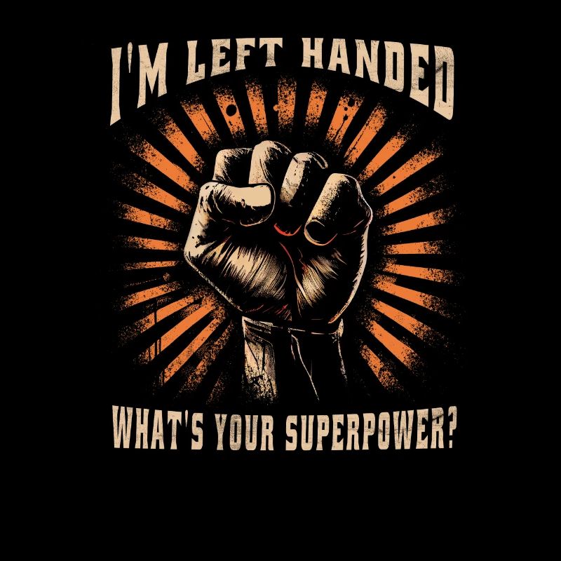 Left Handed Lefty Left-Hander Leftie Buddy