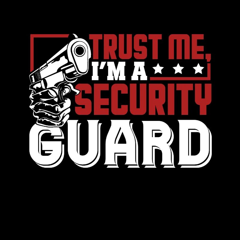 Security Guard Trust Me Security Guard