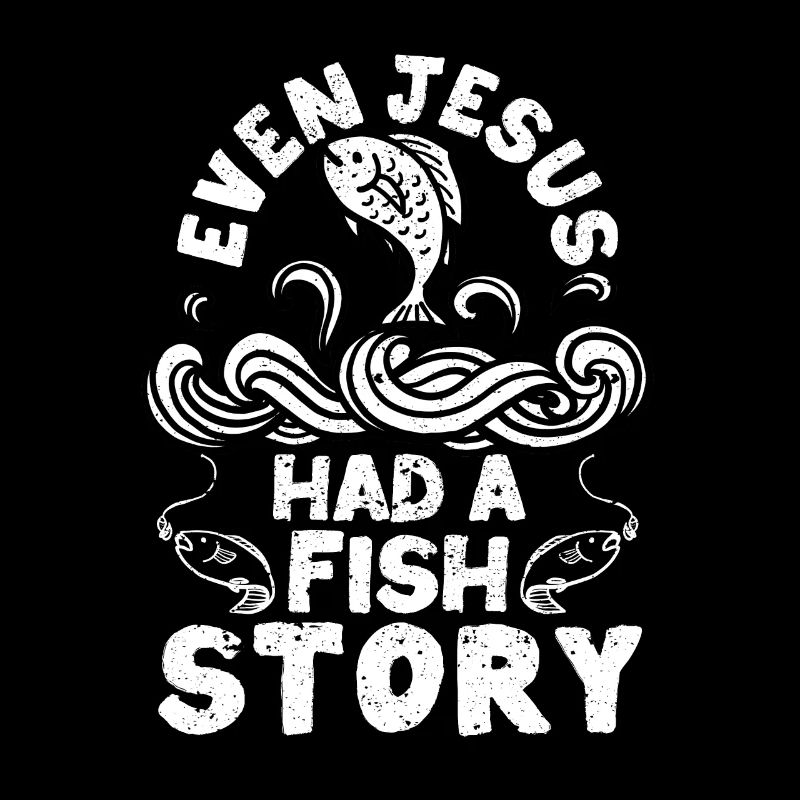 Même Jésus avait une histoire de poisson Mignon
