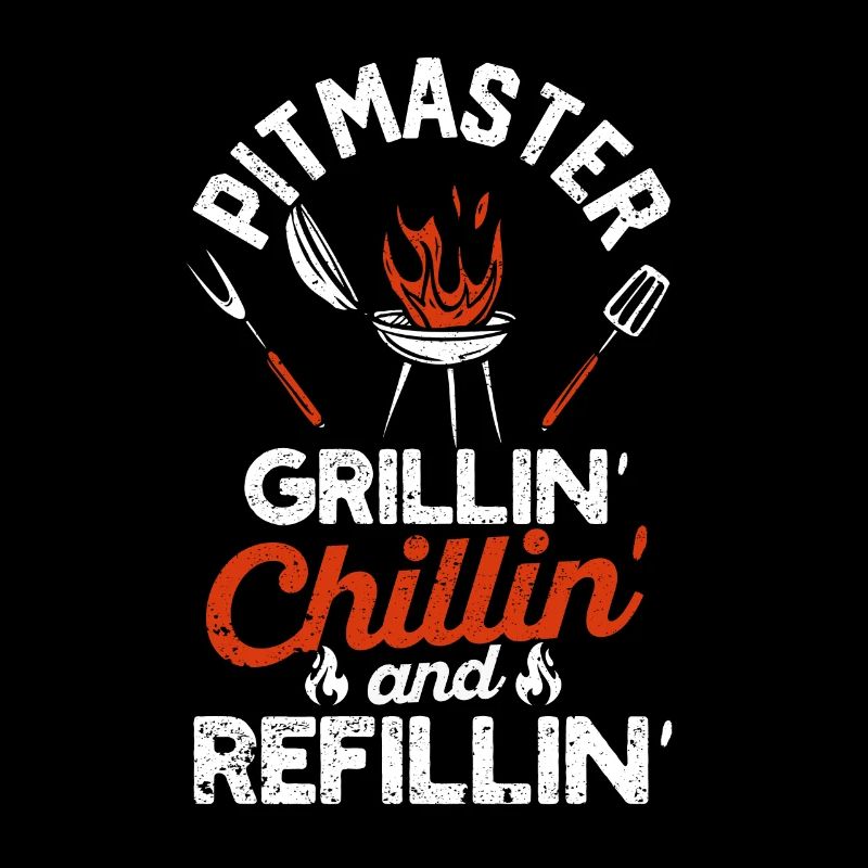 Pitmaster Grillin Chillin and Refillin BBQ Smoker