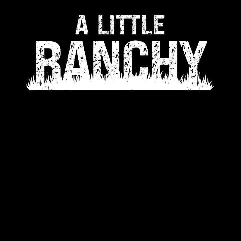 Un peu de ranchy