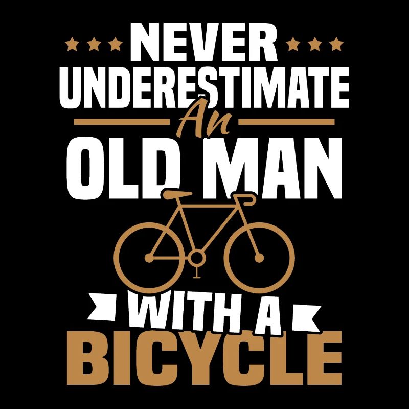 Never underestimate an old man with a bicycle...