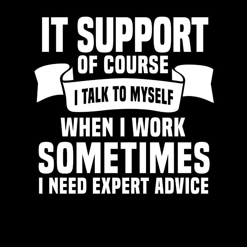 Funny IT Support Gift