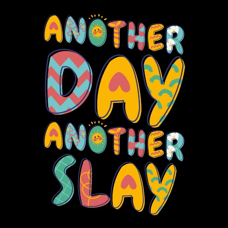 Ein anderer Tag, ein weiterer Slay, motivierend