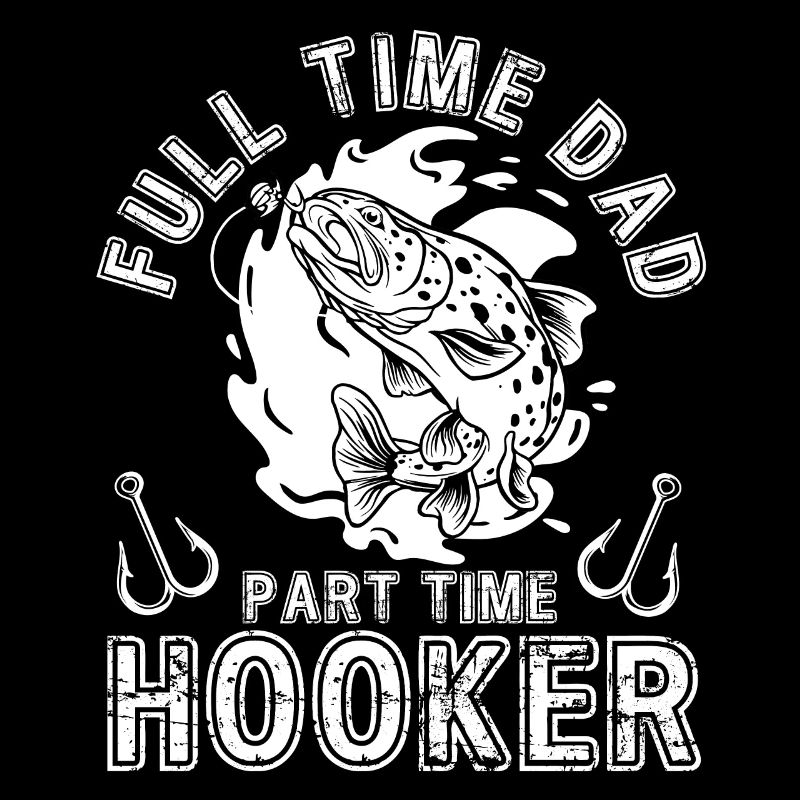 Full Time Dad Part Time Hook Angler Kostüm