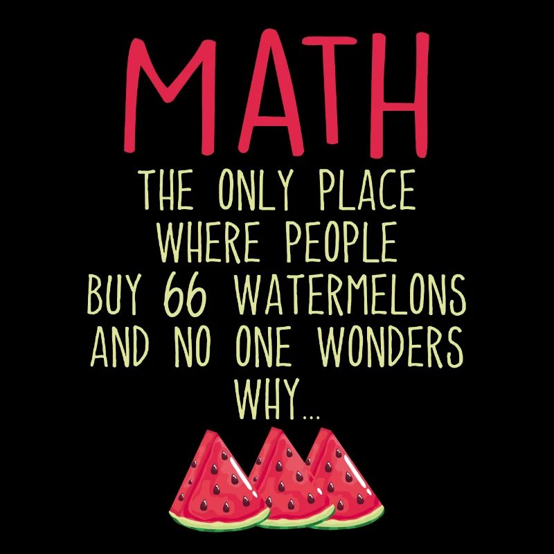 Math And Watermelons Mathematics Calculation Numbe