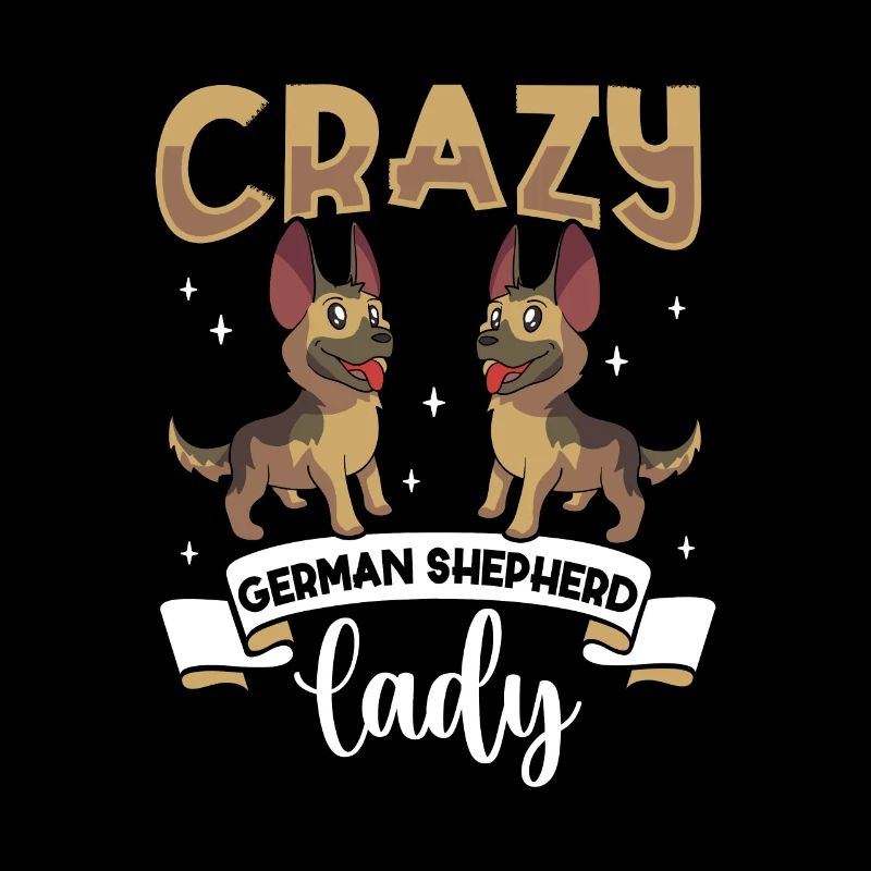 Crazy German Shepherd Lady - Schäferhund