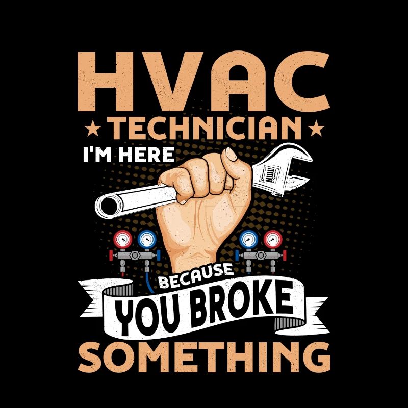 HVAC Technician I'm Here Installer AC Tech