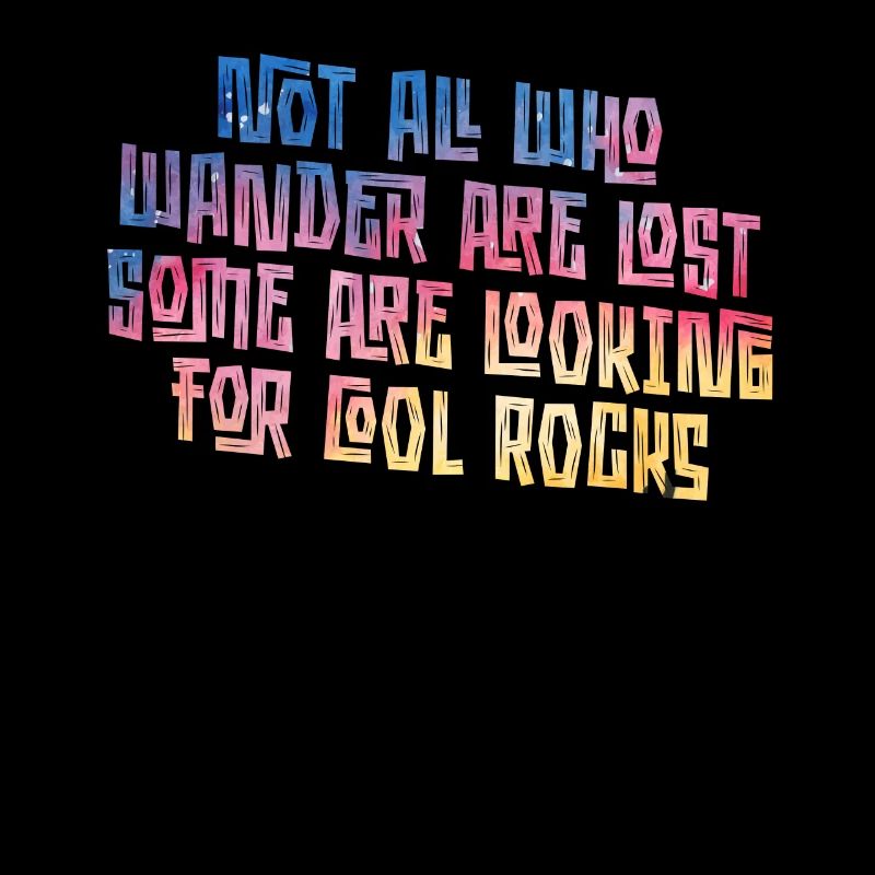 Wander Some Looking For Cool Rocks