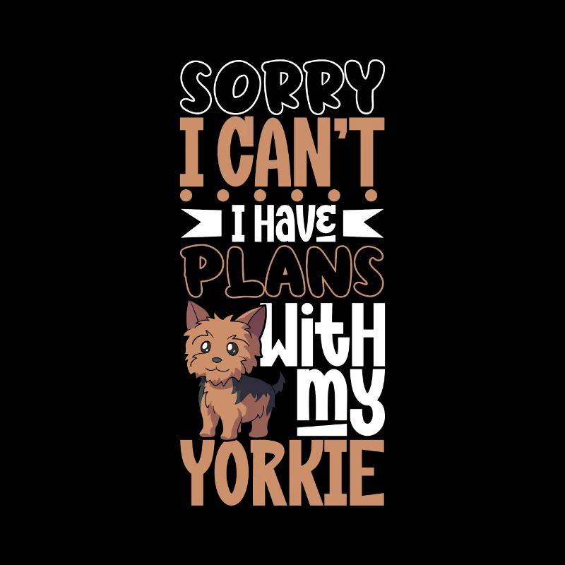 Plans with my Yorkshire Terrier
