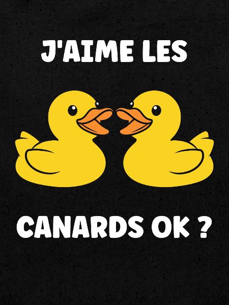 J'aime les canards
