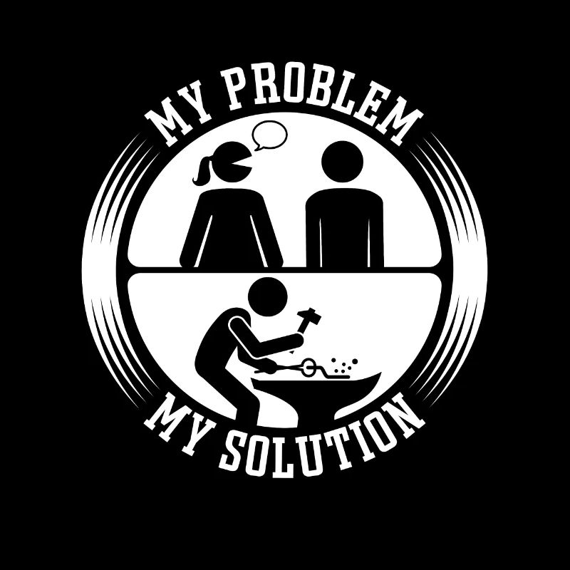 Blacksmithing My Problem My Solution Pictogram Dad
