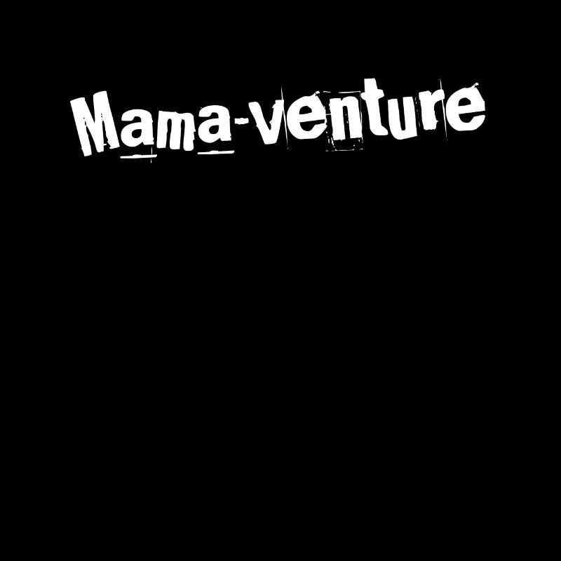 Éclat de la Mama-venture