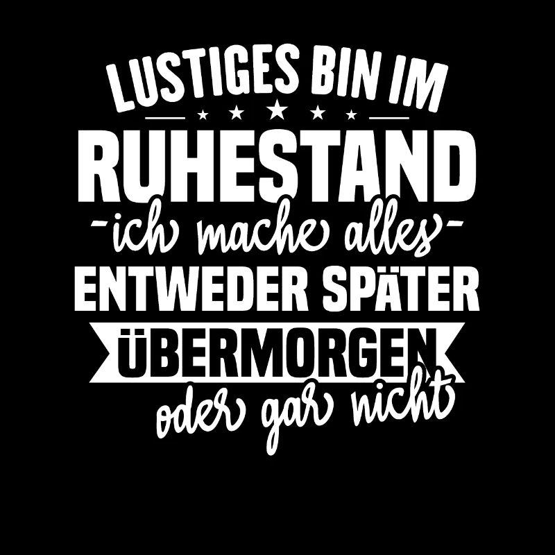 Lustiges Ruhestand Sprüche Geschenk