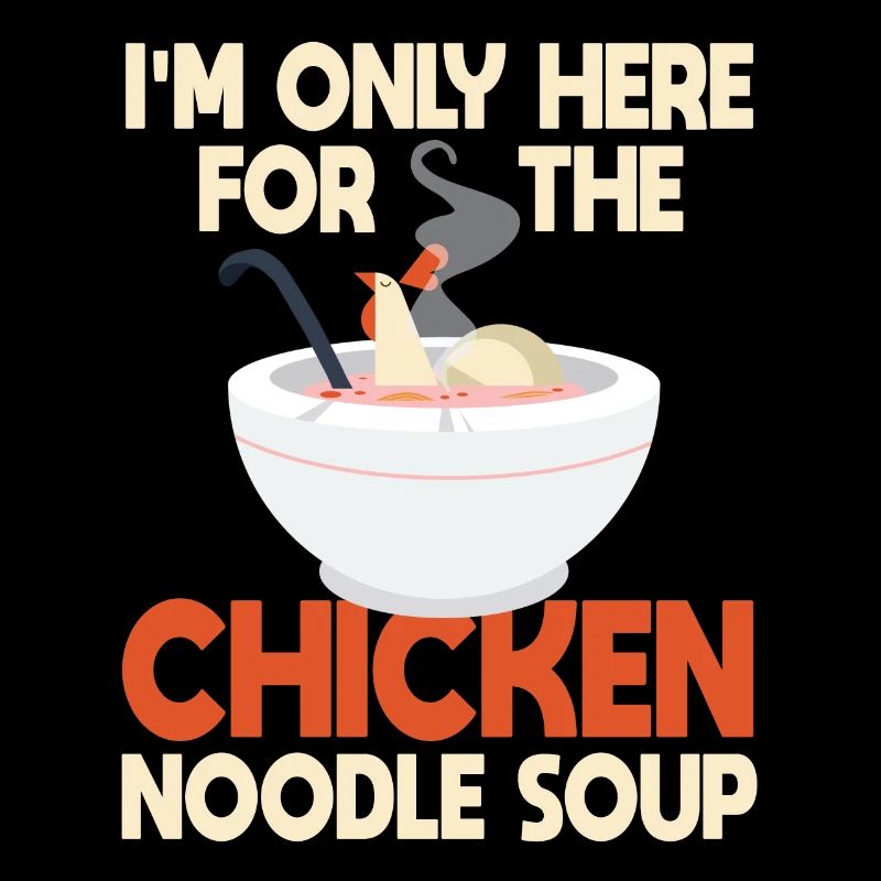 Funny Chicken Noodle Soup Saying
